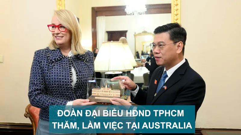 Đoàn đại biểu HĐND TPHCM thăm, làm việc tại Australia