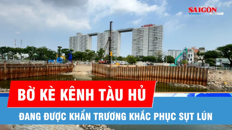 Khẩn trương khắc phục sụt lún bờ kè kênh Tàu Hủ