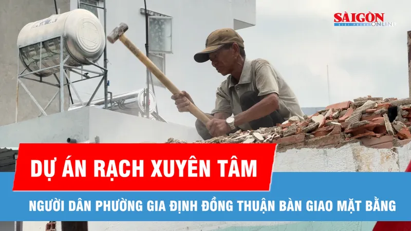 Người dân phường Gia Định khẩn trương bàn giao mặt bằng cho dự án rạch Xuyên Tâm