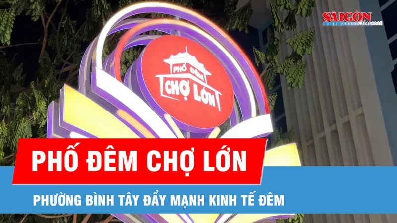 Ra mắt Phố đêm Chợ Lớn