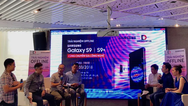 Buổi trải nghiệm trực tiếp chiếc di động Galaxy S9 và Galaxy S9 Plus