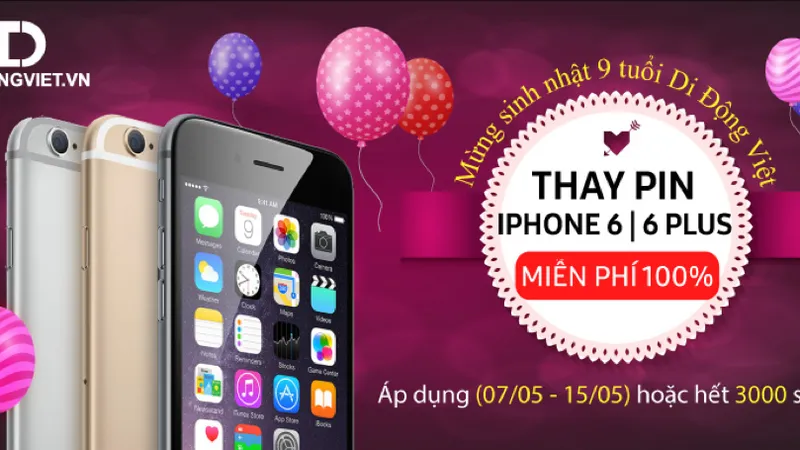 Di Động Việt đang thay pin miễn phí cho iPhone 6/6S