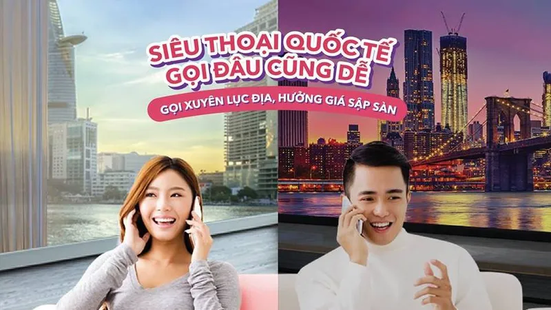 Gói cước Siêu Thoại Quốc tế của Vietnamobile mang đến tiện dụng cho người dùng di động