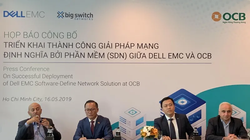 OCB và Dell EMC Việt Nam triển khai thành công giải pháp SDN