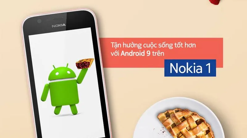 Nokia 1 lên Android 9 Pie, phiên bản Go