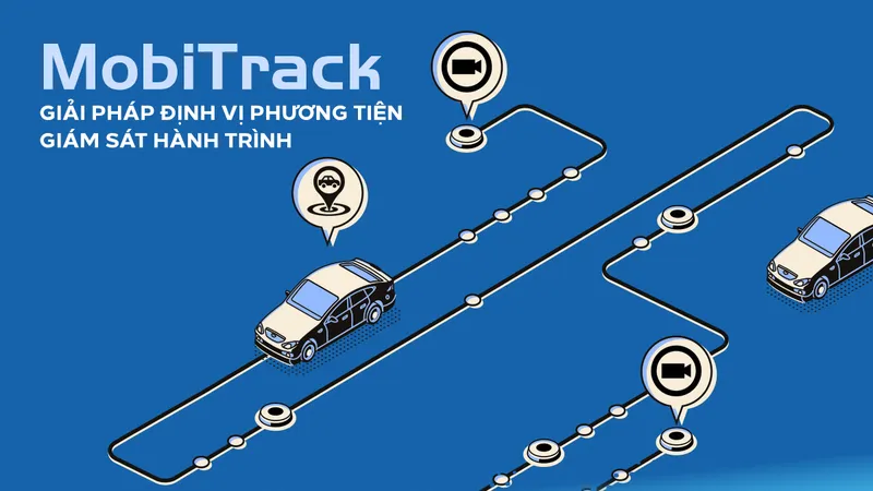 Giải pháp định vị phương tiện MobiTrack