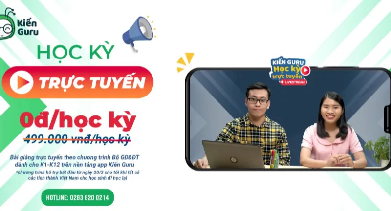 “Học kỳ trực tuyến” cùng ứng dụng học tập Kiến Guru 