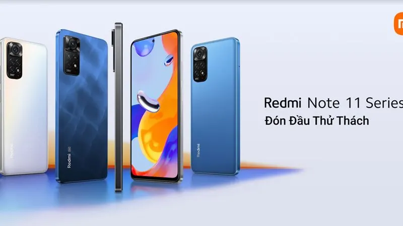 Xiaomi ra mắt loạt smartphone Redmi Note 11 Series mới 