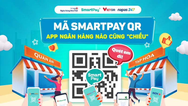 SmartPay QR mang lại nhiều tiện dụng trong thanh toán