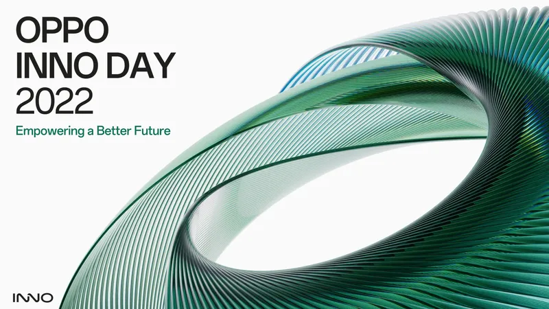 OPPO INNO Day 2022: Mang công nghệ phục vụ cuộc sống tốt đẹp hơn