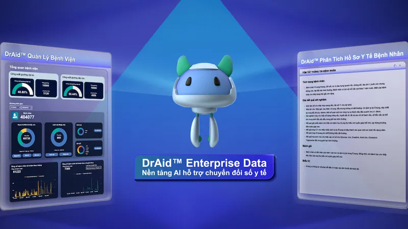 Nền tảng DrAid Enterprise Data do VinBrain phát triển 