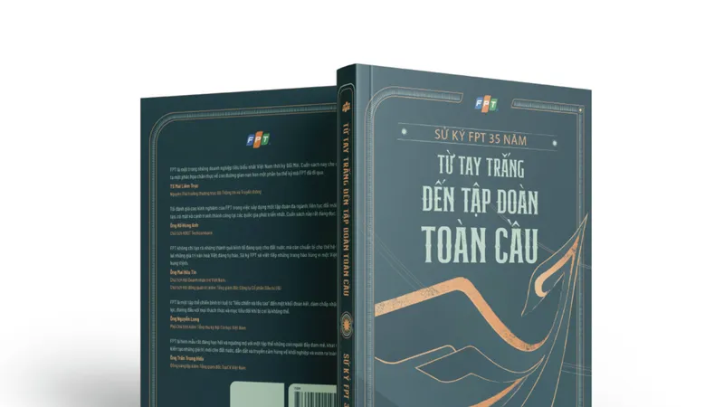 Sách FPT 35 năm - Từ tay trắng đến Tập đoàn toàn cầu