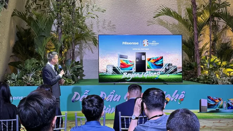 Tập đoàn điện tử toàn cầu Hisense ra mắt chiến dịch “Dẫn đầu công nghệ, Bùng nổ EURO”