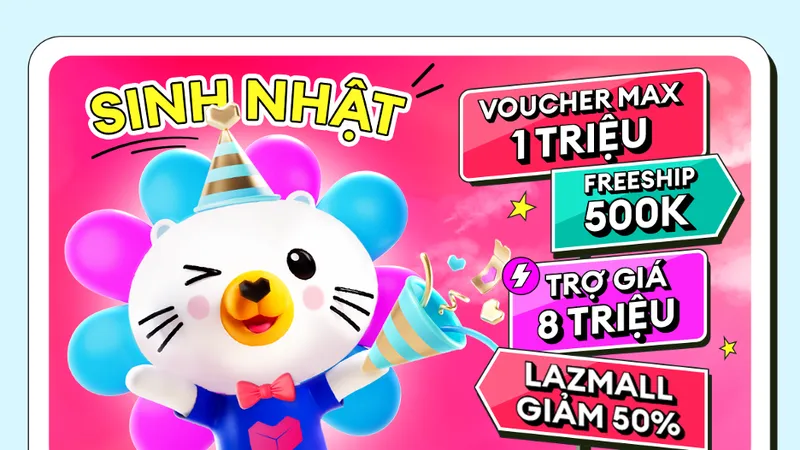 Lazada khởi động chương trình Sale sinh nhật.