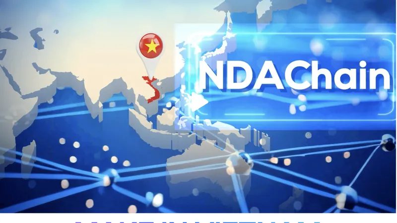 NDAChain là nền tảng Blockchain đang được Hiệp hội Dữ liệu Quốc gia phát triển