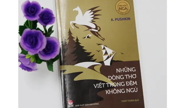 Thêm một tập thơ của A.Pushkin- mặt trời thi ca nước Nga được chuyển ngữ 