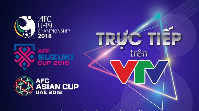 VTV công bố sở hữu bản quyền Giải vô địch Bóng đá Đông Nam Á 2018