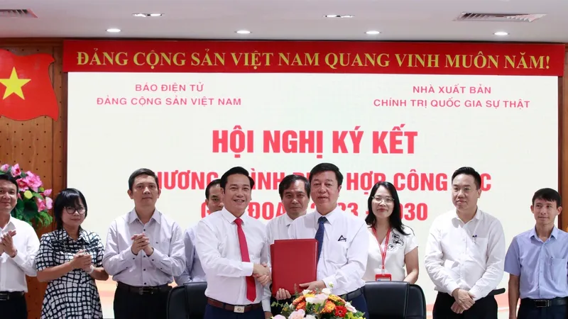 NXB Chính trị quốc gia Sự thật phối hợp với Báo điện tử Đảng Cộng sản Việt Nam tổ chức Hội nghị ký kết Chương trình phối hợp công tác