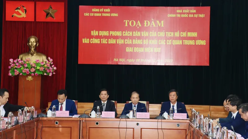 Tọa đàm “Vận dụng phong cách dân vận của Chủ tịch Hồ Chí Minh vào công tác dân vận của Đảng bộ Khối các cơ quan Trung ương giai đoạn hiện nay”