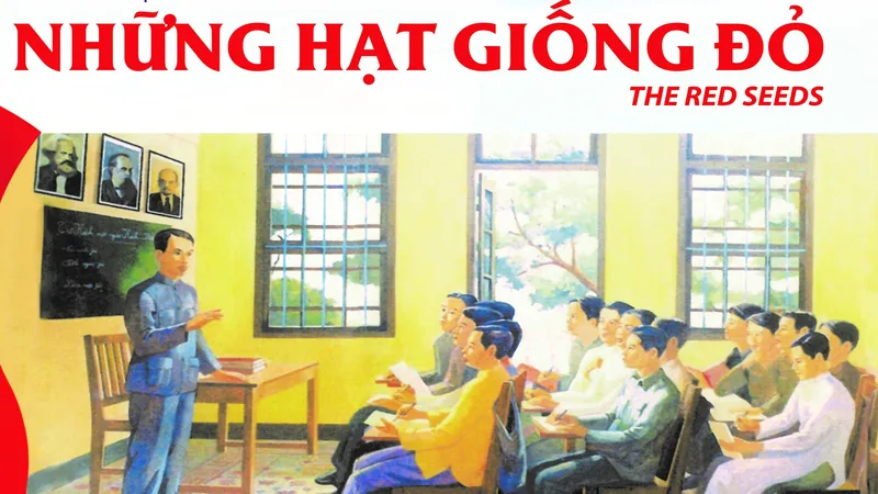 Giới thiệu hơn 100 tài liệu hiện vật quý trong “Những hạt giống đỏ”