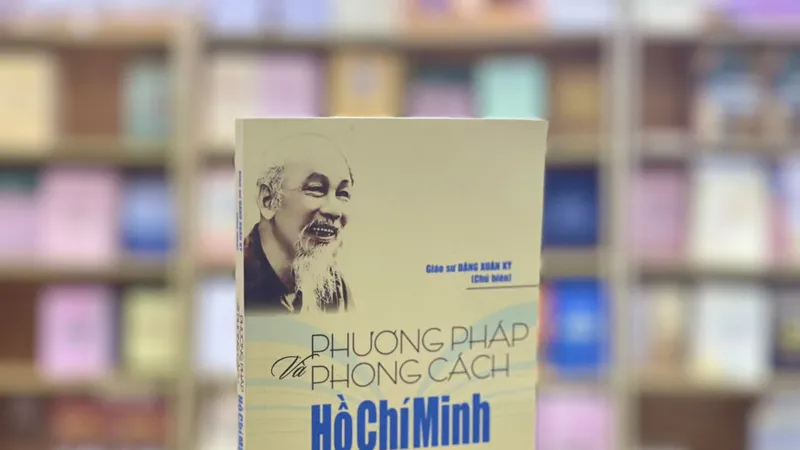 Tiếp tục tái bản cuốn "Phương pháp và phong cách Hồ Chí Minh"