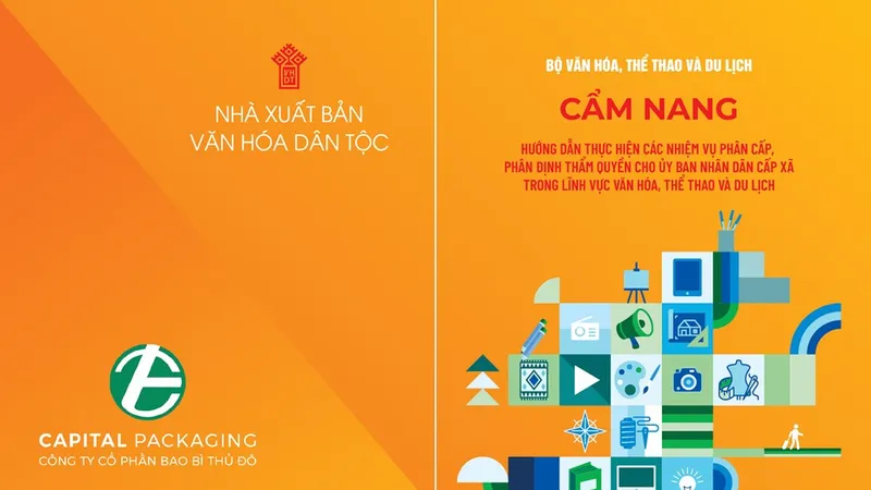 Ra mắt Cẩm nang hướng dẫn thực hiện các nhiệm vụ phân cấp cho UBND cấp xã trong lĩnh vực VH-TT-DL