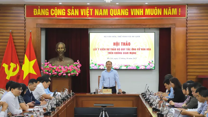 Hội thảo lấy ý kiến dự thảo Bộ quy tắc ứng xử văn hóa trên không gian mạng