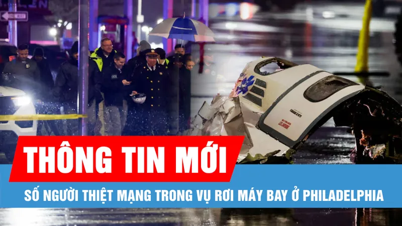 Mỹ: Thông tin mới về số người thiệt mạng trong vụ rơi máy bay ở Philadelphia 