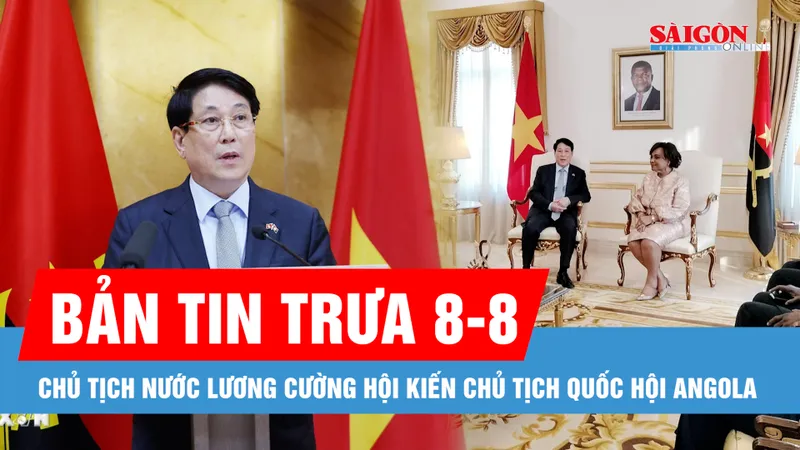 Bản tin trưa 8-8: Chủ tịch nước Lương Cường hội kiến Chủ tịch Quốc hội Angola