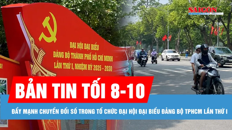 Bản tin tối 8-10: Đẩy mạnh chuyển đổi số trong tổ chức Đại hội đại biểu Đảng bộ TPHCM lần thứ I