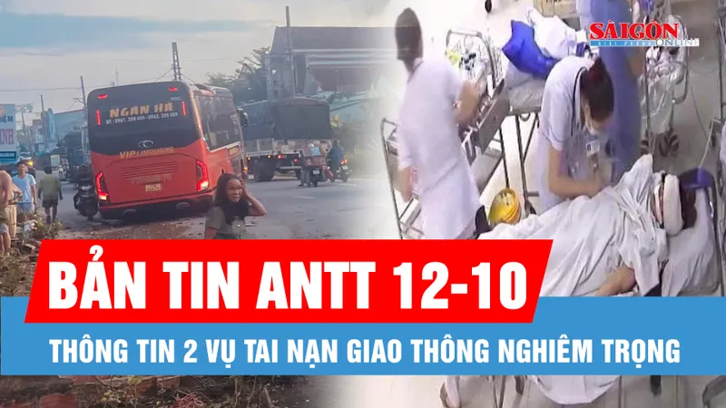 Bản tin ANTT 12-10: Kích hoạt báo động đỏ cứu 7 người bị thương nặng trên chuyến xe từ Quảng Ngãi đi Đà Nẵng; Tai nạn xe khách với xe máy, 2 người chết
