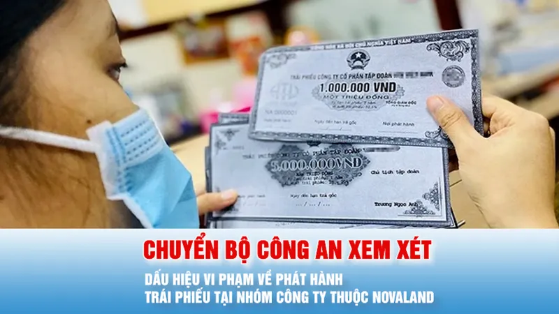Podcast tin trưa 18-10: Chuyển Bộ Công an xem xét dấu hiệu vi phạm về phát hành trái phiếu tại nhóm công ty thuộc Novaland