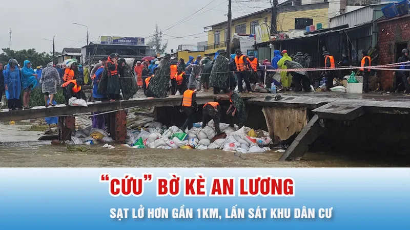 Podcast bản tin 17 GIỜ 3-11: Chạy đua với thời gian để “cứu” bờ kè An Lương, TP Đà Nẵng