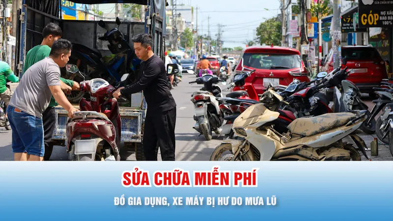 Podcast bản tin 17 giờ 26-11: Sửa đồ điện tử, xe máy miễn phí giúp người dân sau mưa lũ