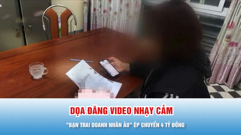 Podcast bản tin trưa 11-12: Dọa đăng hình và video nhạy cảm, "bạn trai doanh nhân ảo" ép nạn nhân chuyển 4 tỷ đồng