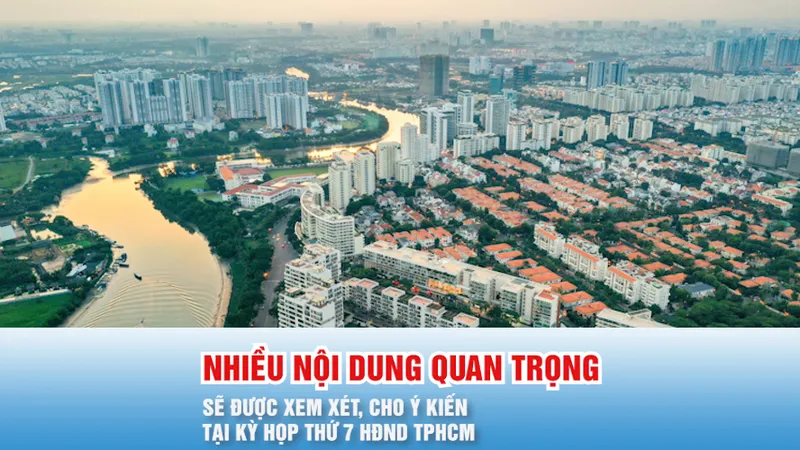 Podcast bản tin 17 giờ 26-12: Nhiều nội dung quan trọng sẽ được xem xét, cho ý kiến tại kỳ họp thứ 7 HĐND TPHCM