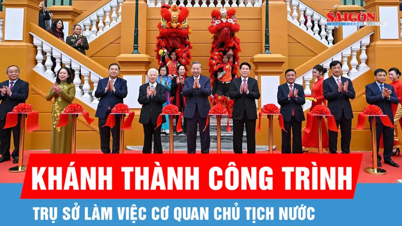 Khánh thành công trình trụ sở làm việc Cơ quan Chủ tịch nước