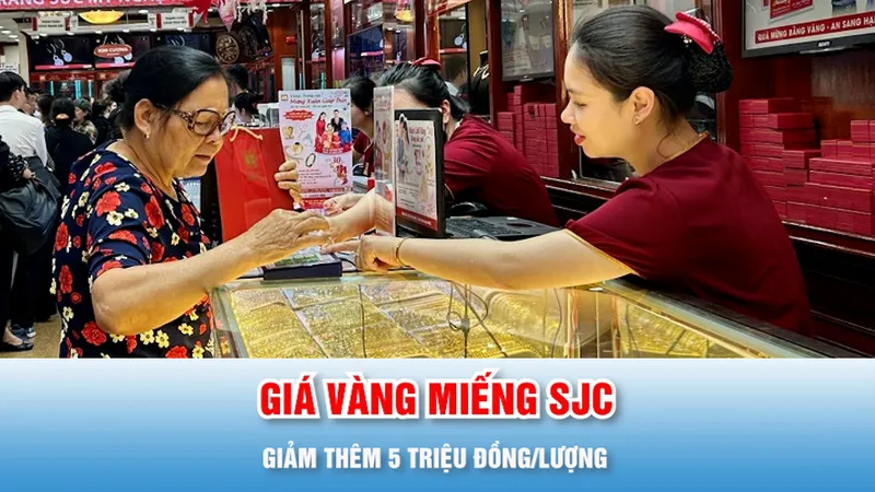 Podcast bản tin trưa 6-2: Giá vàng miếng SJC giảm thêm 5 triệu đồng/lượng