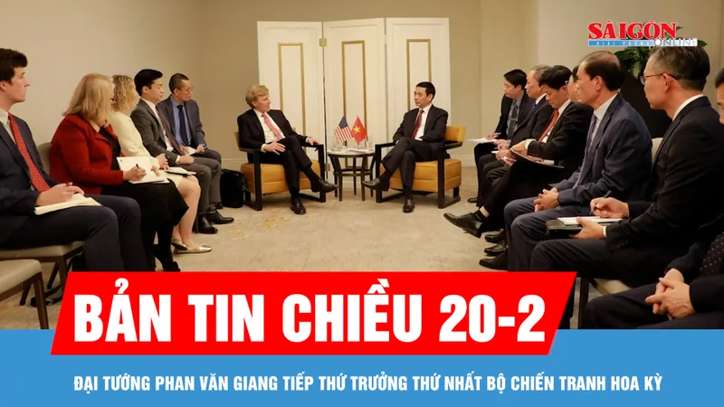 Bản tin chiều 20-2: Đại tướng Phan Văn Giang tiếp Thứ trưởng thứ nhất Bộ Chiến tranh Hoa Kỳ