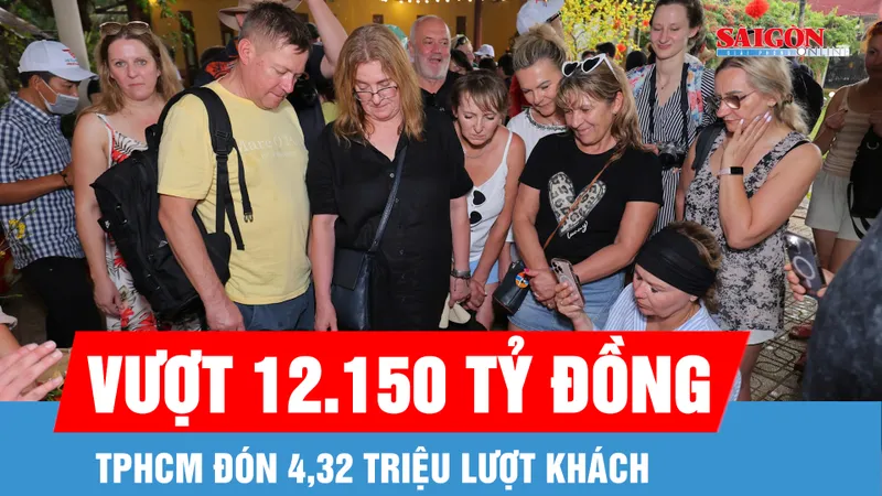 TPHCM đón 4,32 triệu lượt khách, doanh thu vượt 12.150 tỷ đồng