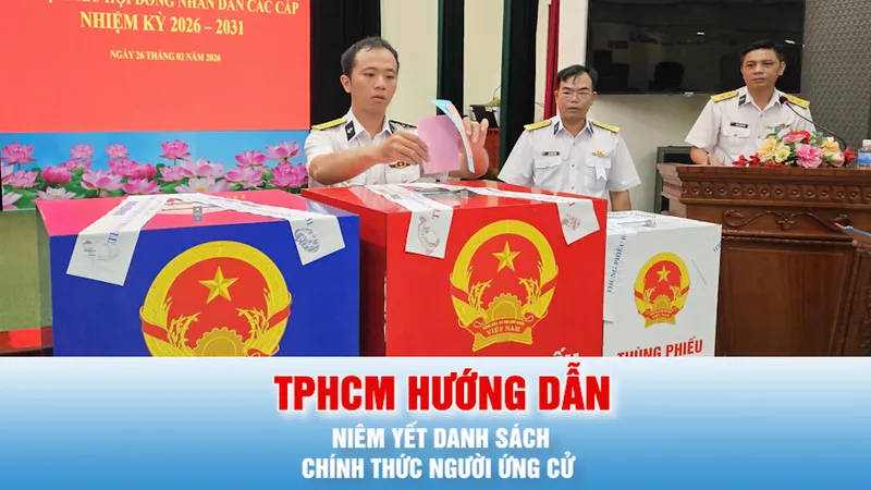 Podcast bản tin chiều 1-3: Ủy ban bầu cử TPHCM hướng dẫn niêm yết danh sách chính thức người ứng cử