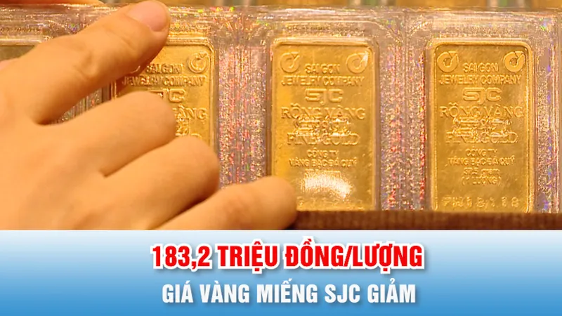 Podcast bản tin trưa 4-3: Giá vàng miếng SJC giảm còn 183,2 triệu đồng/lượng