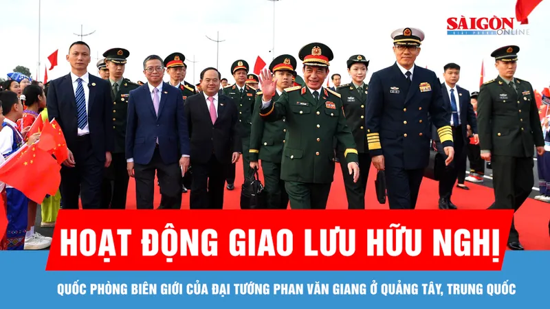 Hoạt động giao lưu hữu nghị quốc phòng biên giới của Đại tướng Phan Văn Giang ở Quảng Tây, Trung Quốc