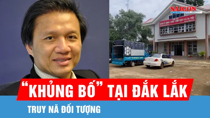 Truy nã đối tượng “khủng bố” tại Đắk Lắk