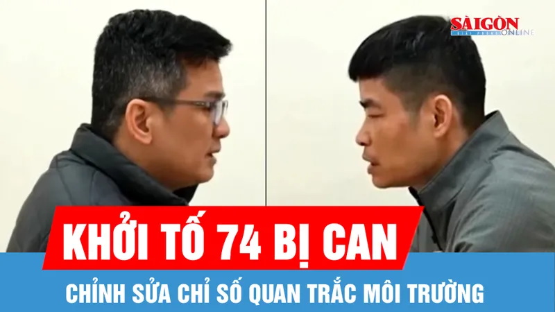 Khởi tố 74 bị can chỉnh sửa chỉ số quan trắc môi trường