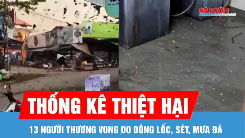 4 người chết, 9 người bị thương do dông lốc, sét, mưa đá tại các địa phương