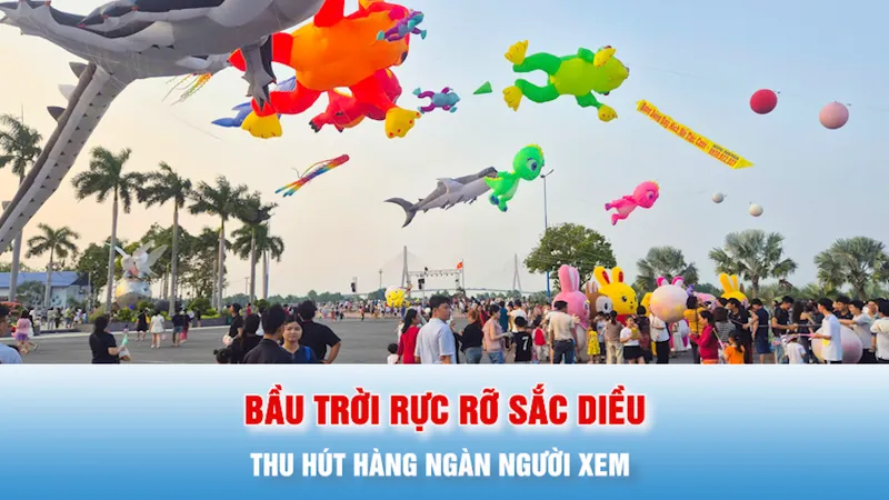 Podcast bản tin tối 20-4: Hàng ngàn người xem thả diều nghệ thuật tại Cần Thơ