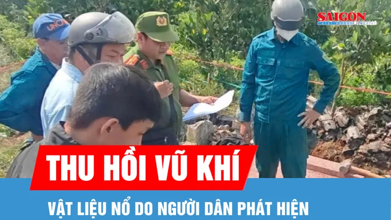 Thu hồi vũ khí, vật liệu nổ do người dân phát hiện