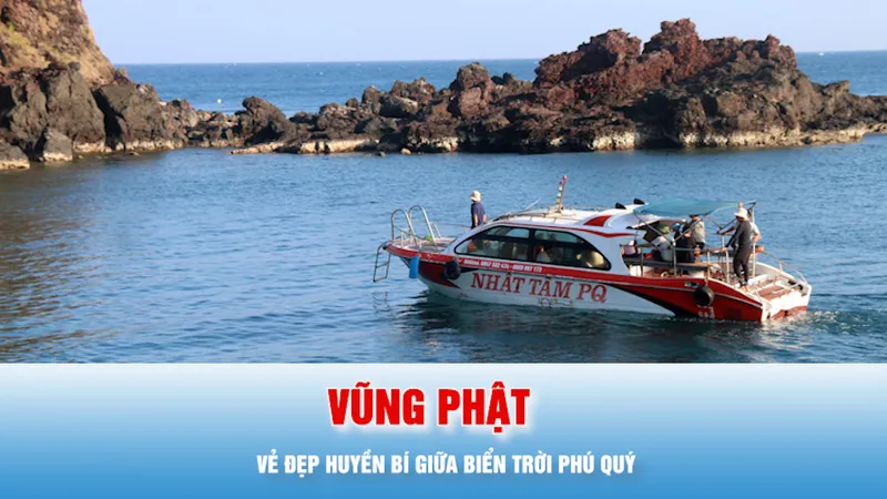 Podcast bản tin chiều 24-5: Vũng Phật - vẻ đẹp huyền bí giữa biển trời Phú Quý