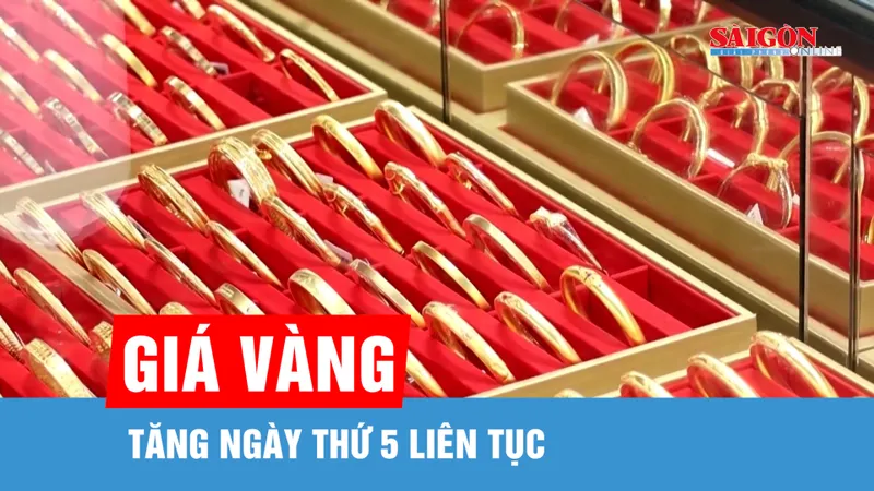 Giá vàng trưa 16-6: Tăng ngày thứ 5 liên tục